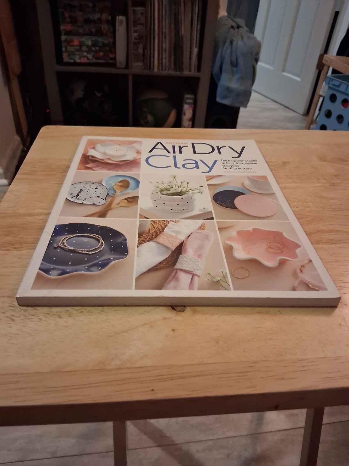 Artisan Air-Dry Clay: The beginner’s guide to easy,… – Hostasova, Radka