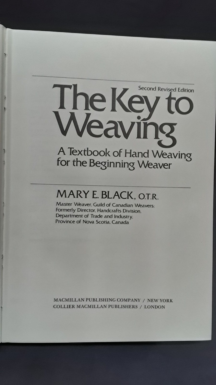 Key to Weaving by Mary E. Black MacMillian 1980 vtg 2nd Rev Ed HB VG 260116