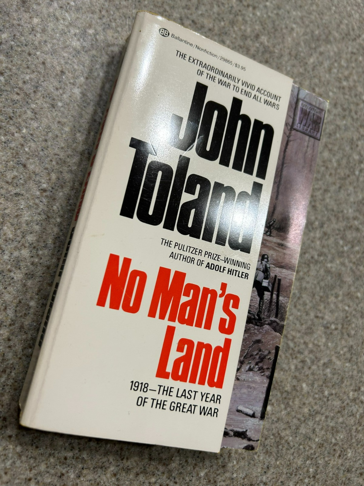 No Man’s Land by John Toland 1985, WWI World War I Nice Condition – Sharp