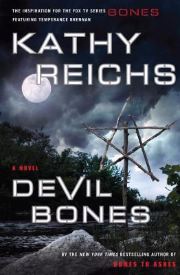 Devil Bones by Reichs, Kathy