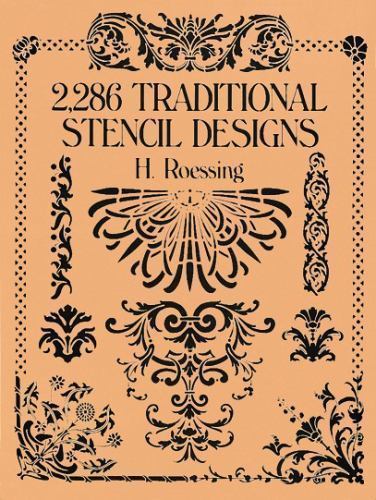 2,286 Traditional Stencil Designs Paperback H. Roessing
