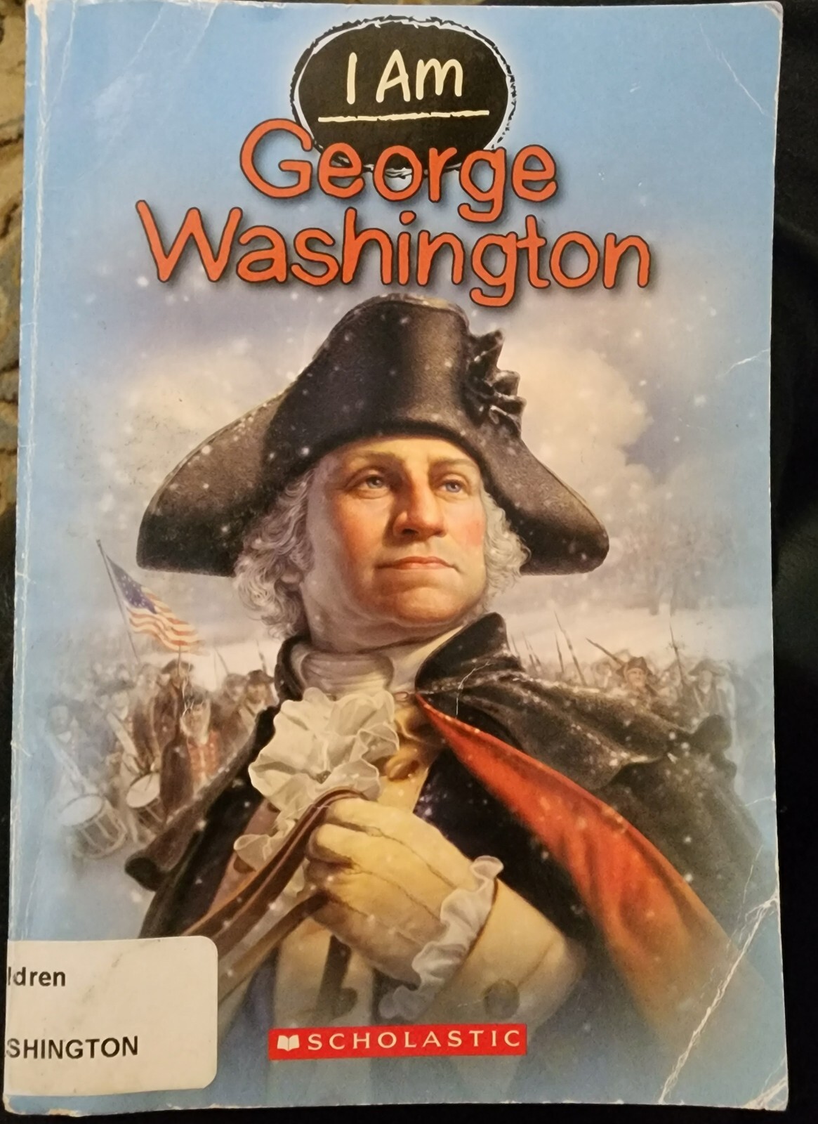 I Am #5: George Washington – Paperback By Norwich, Grace – GOOD