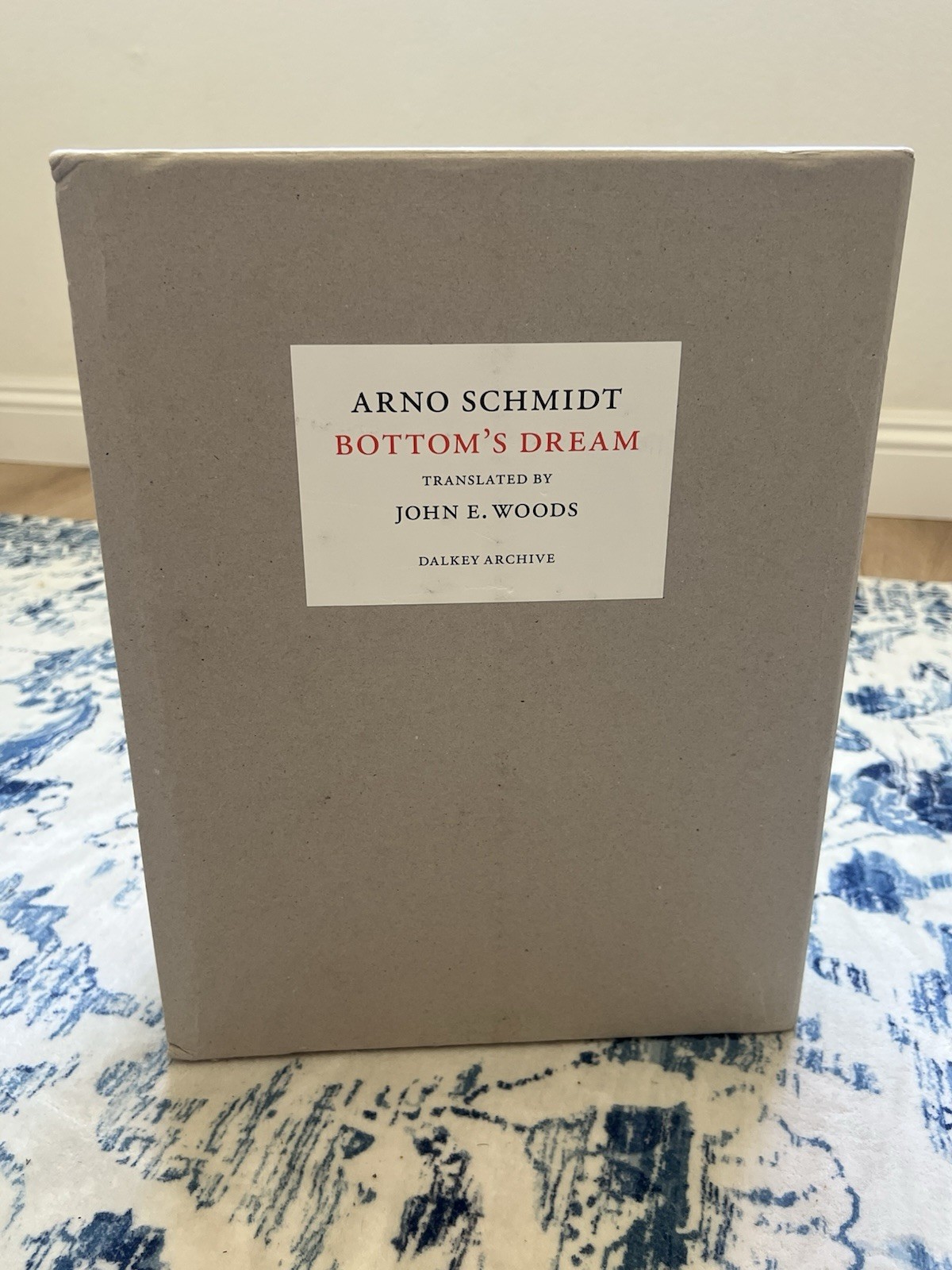 Arno Schmidt Bottom’s Dream, Translated by John E. Woods, Published by Dalkey