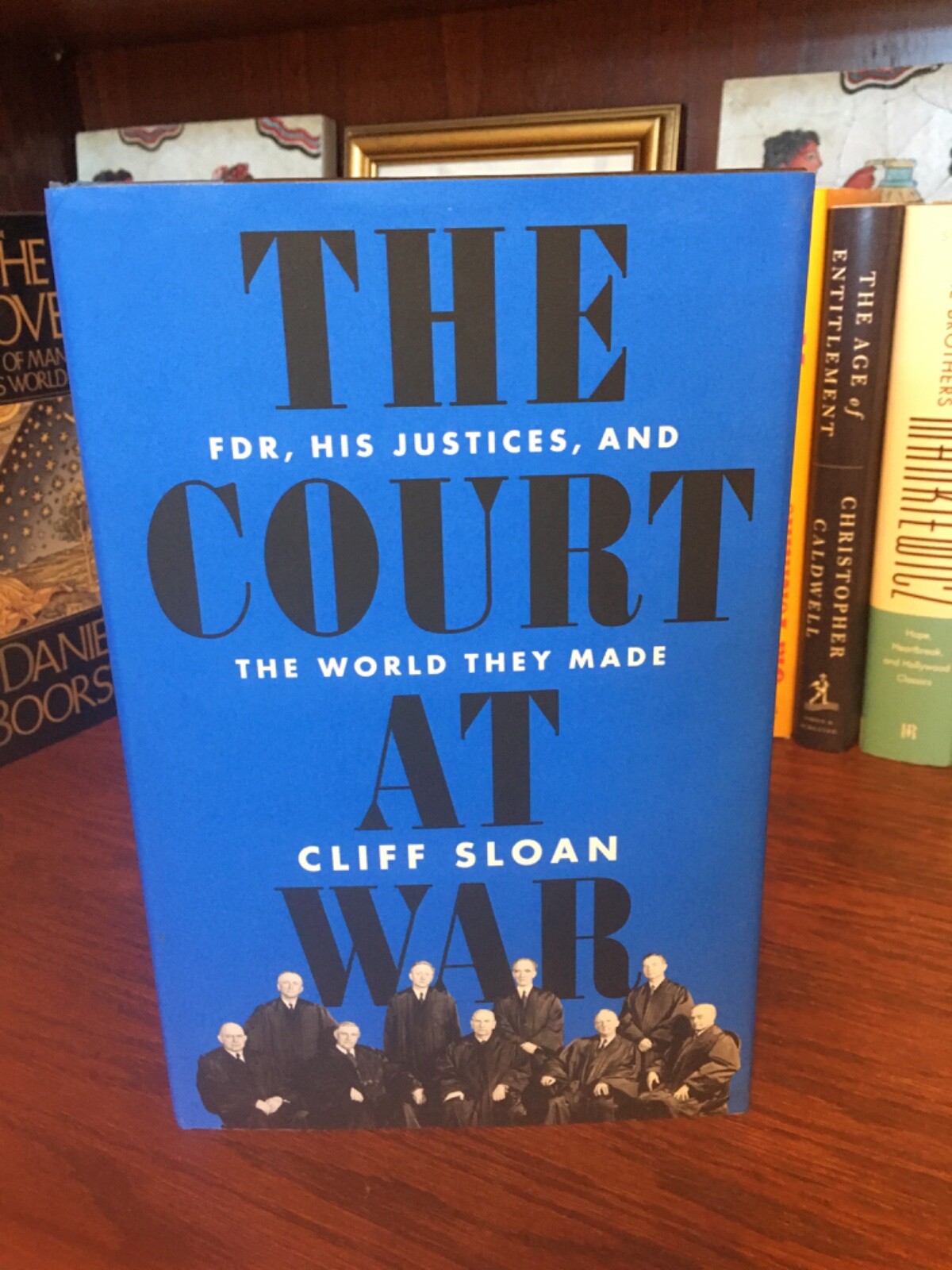 The Court at War. Cliff Sloan. 1st HC Ptg. Public Affairs 2023. Fine-Unread
