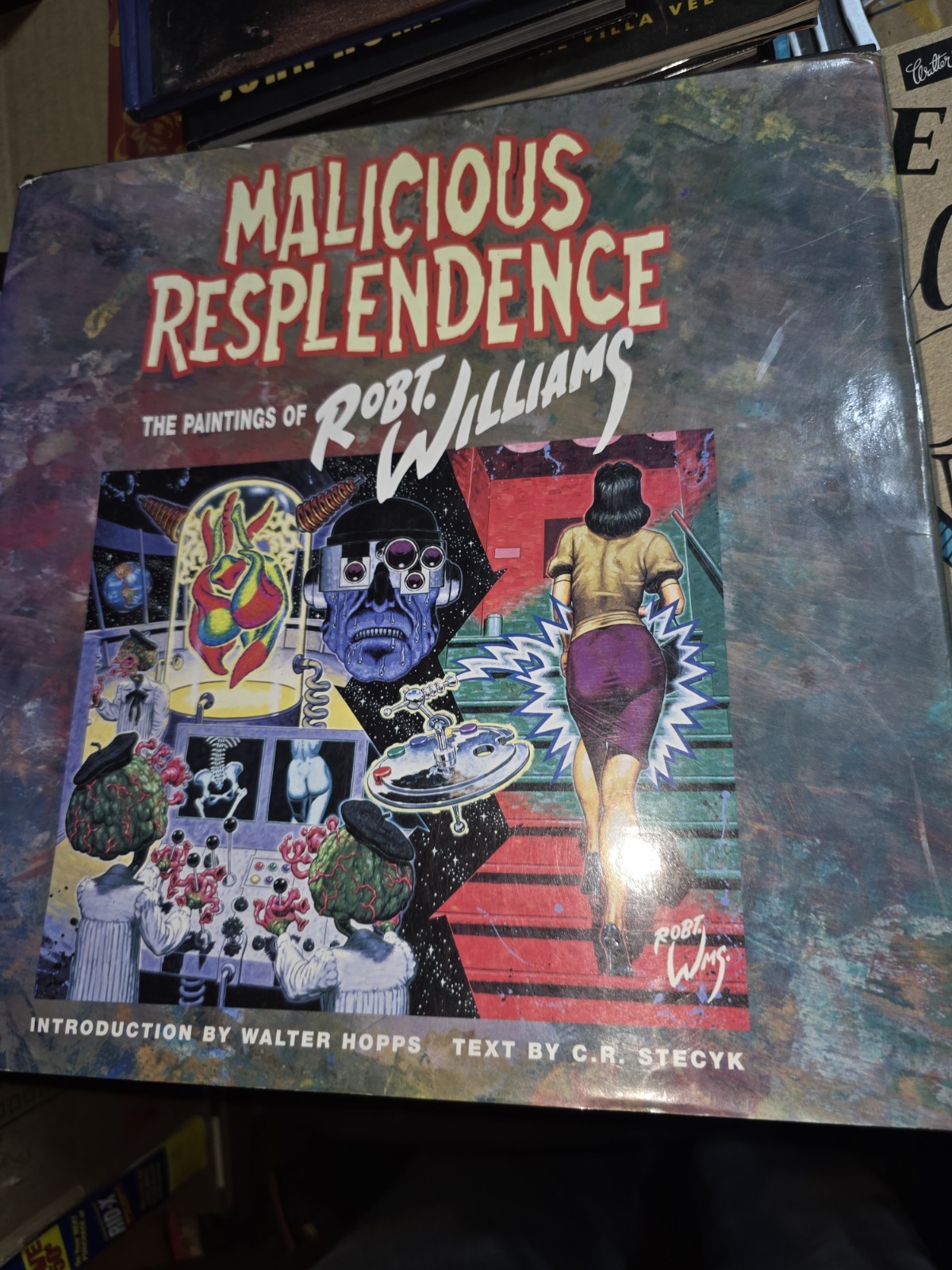 Autographed 1st Edition Malicious Resplendence – Robert Williams SIGNED