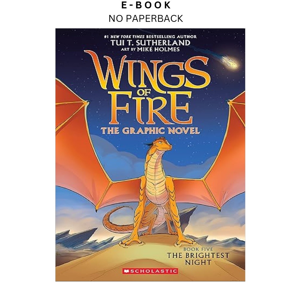 Wings of Fire: The Brightest Night: A Gr, Tui T. Sutherland 2021