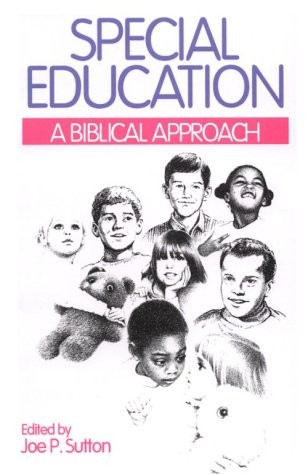 Special Education : A Biblical Approach – Hidden Treasures – Good – See cond…