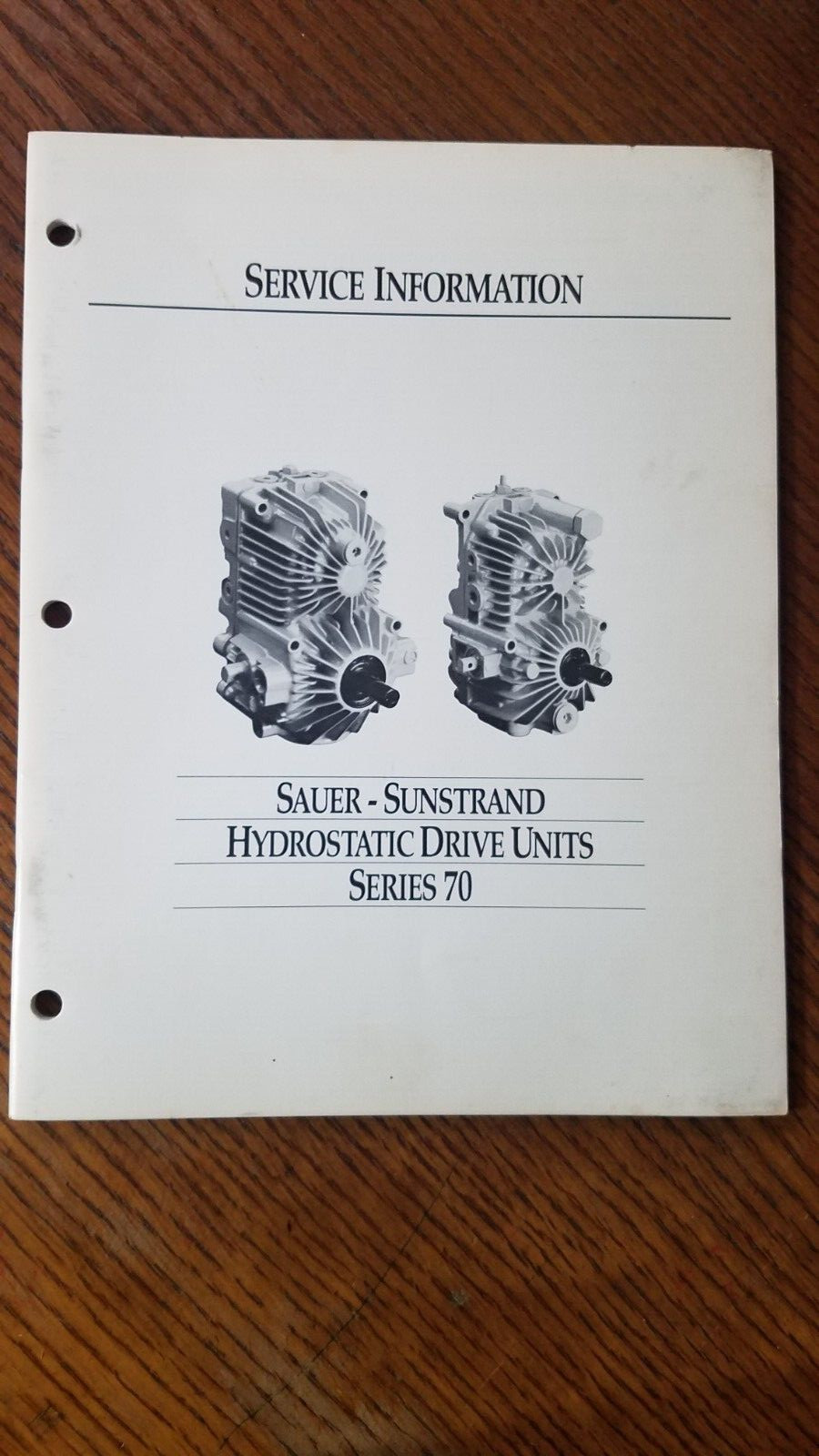 SAUER-SUNSTRAND SERIES 70 HYDROSTATIC DRIVE UNITS SERVICE INFO BOOK * 36 PAGES*