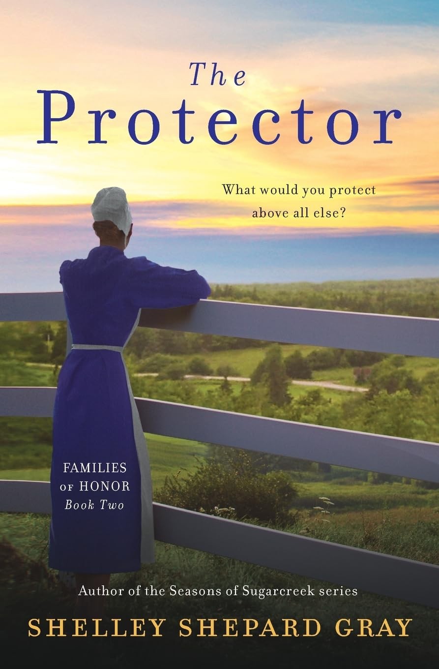 The Protector: An Inspirational Amish Romance of Faith, Honor, and Secret Lo…