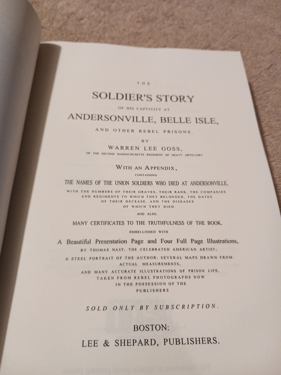 Soldier’s Story of His Captivity at Andersonville Warren Lee Goss Civil war US