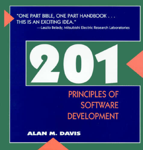 201 Principles of Software Development – Hardcover By Davis, Alan M. – GOOD
