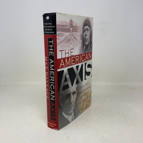 The American Axis by Wallace
