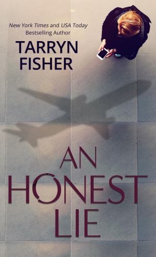 An Honest Lie (Thorndike Press Large Print Basic) by Fisher, Tarryn