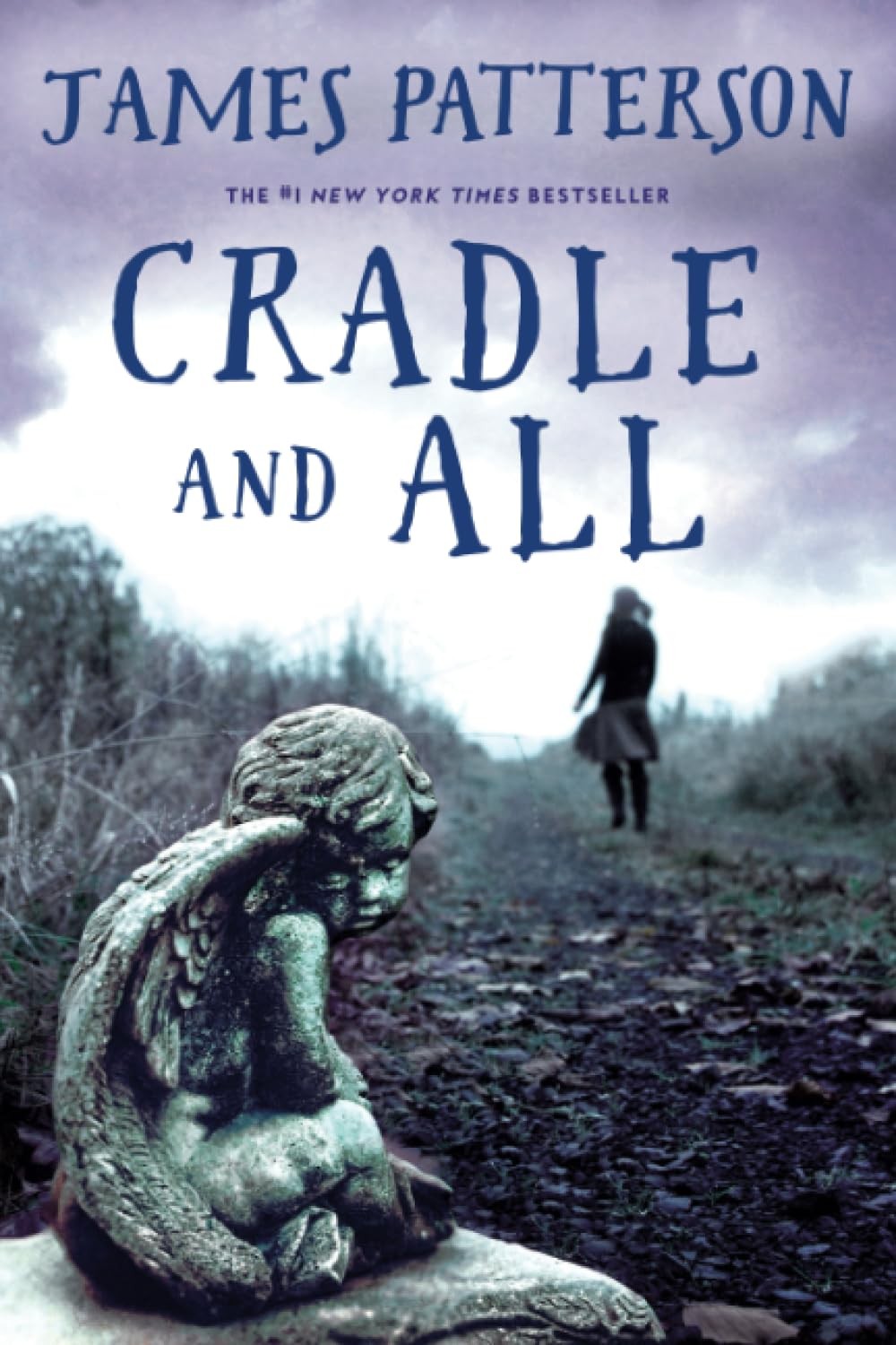 Cradle and All