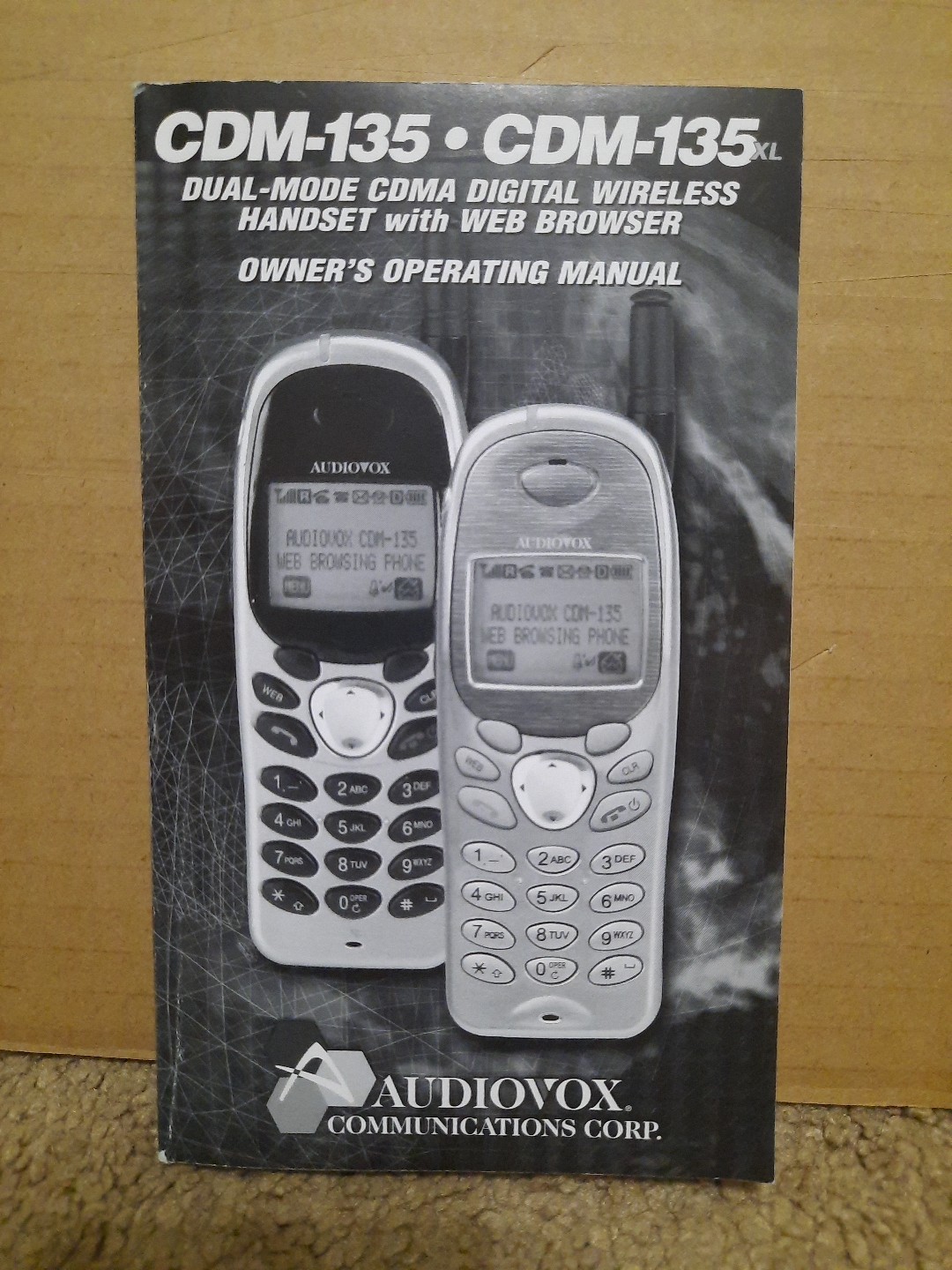 Audiovox Cellphone Phone CDM-135 & CDM-135XL Owner Operating Manual 115 Pages