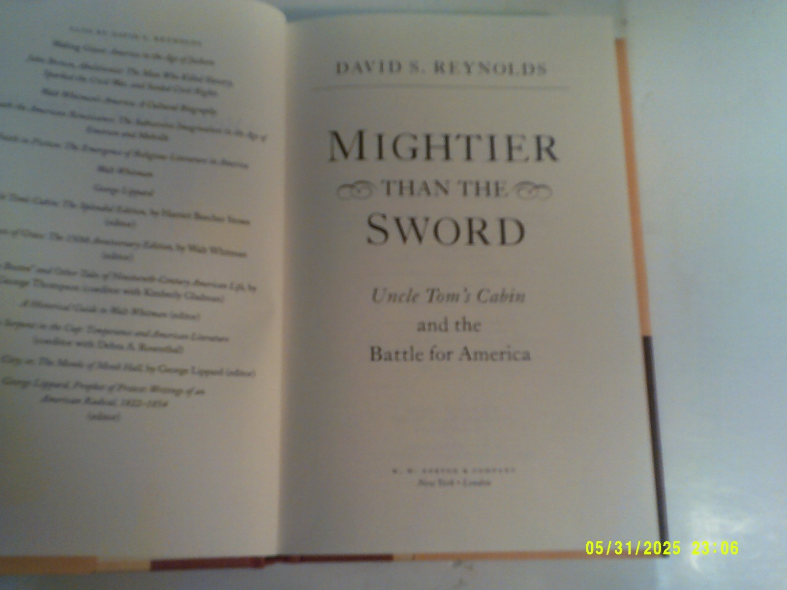 2011 MIGHTIER THAN THE SWORD by DAVID S. REYNOLDS (Hardcover)