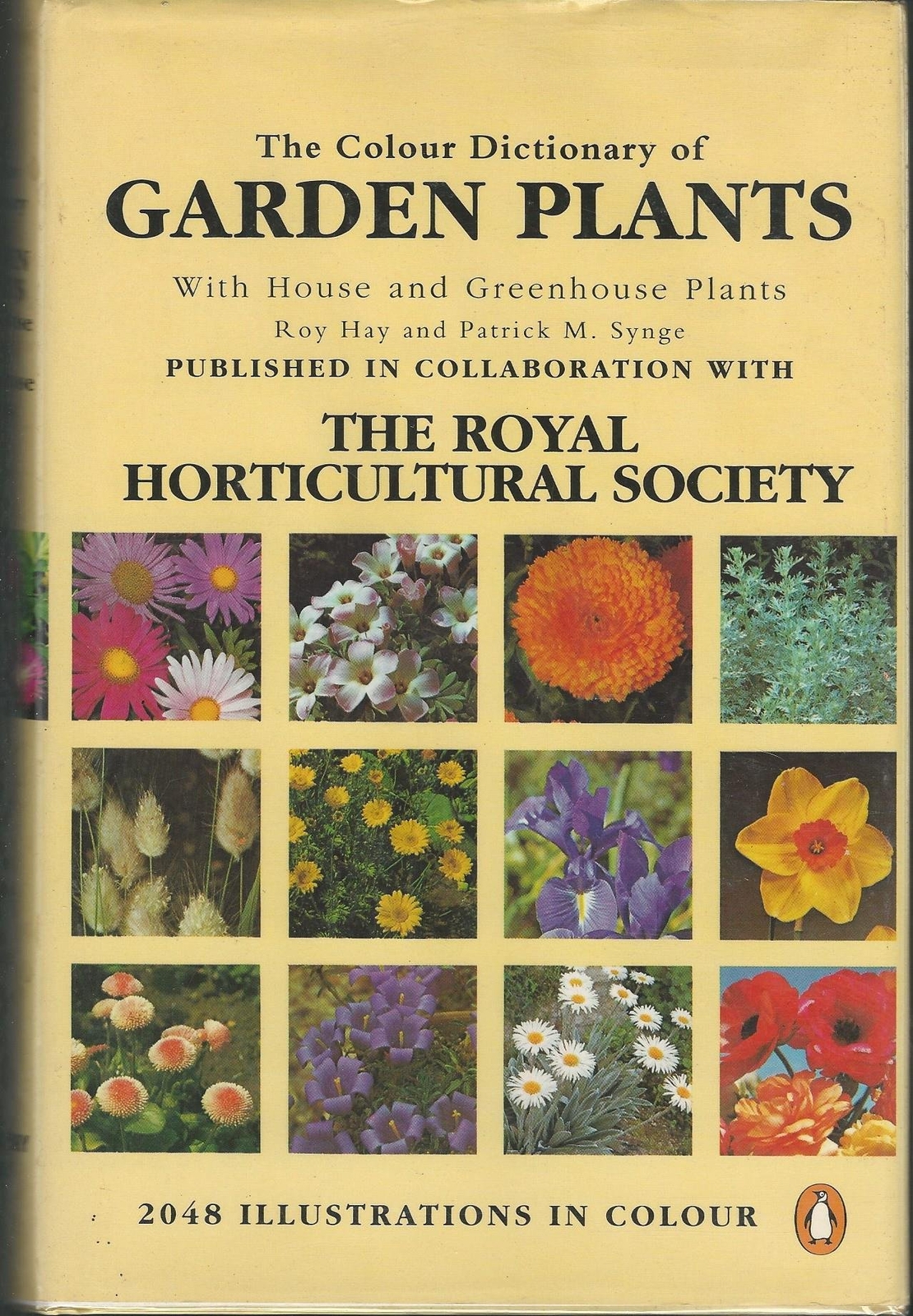 Colour Dictionary of Garden Plants [Hardcover] Hay, Roy & Synge, Patrick M. &The