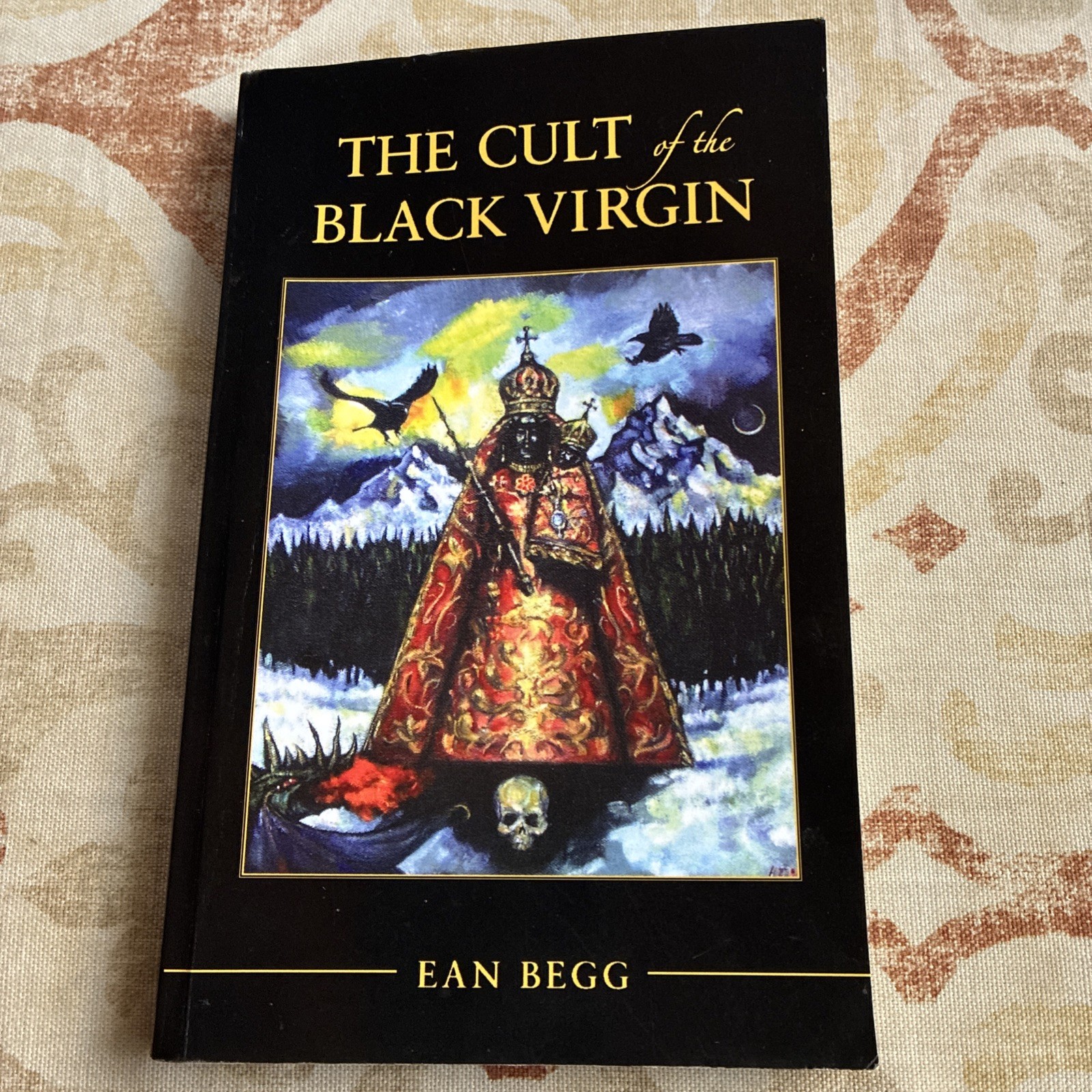 Ean Begg Cult of the Black Virign (Paperback)