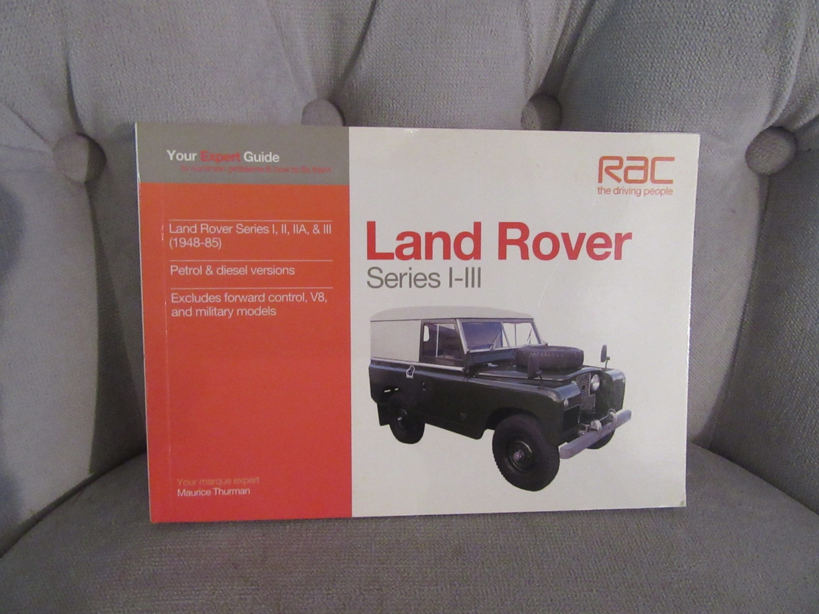 RAC Land Rover Series I-III Book by Maurice Thurman Softback in Great Shape
