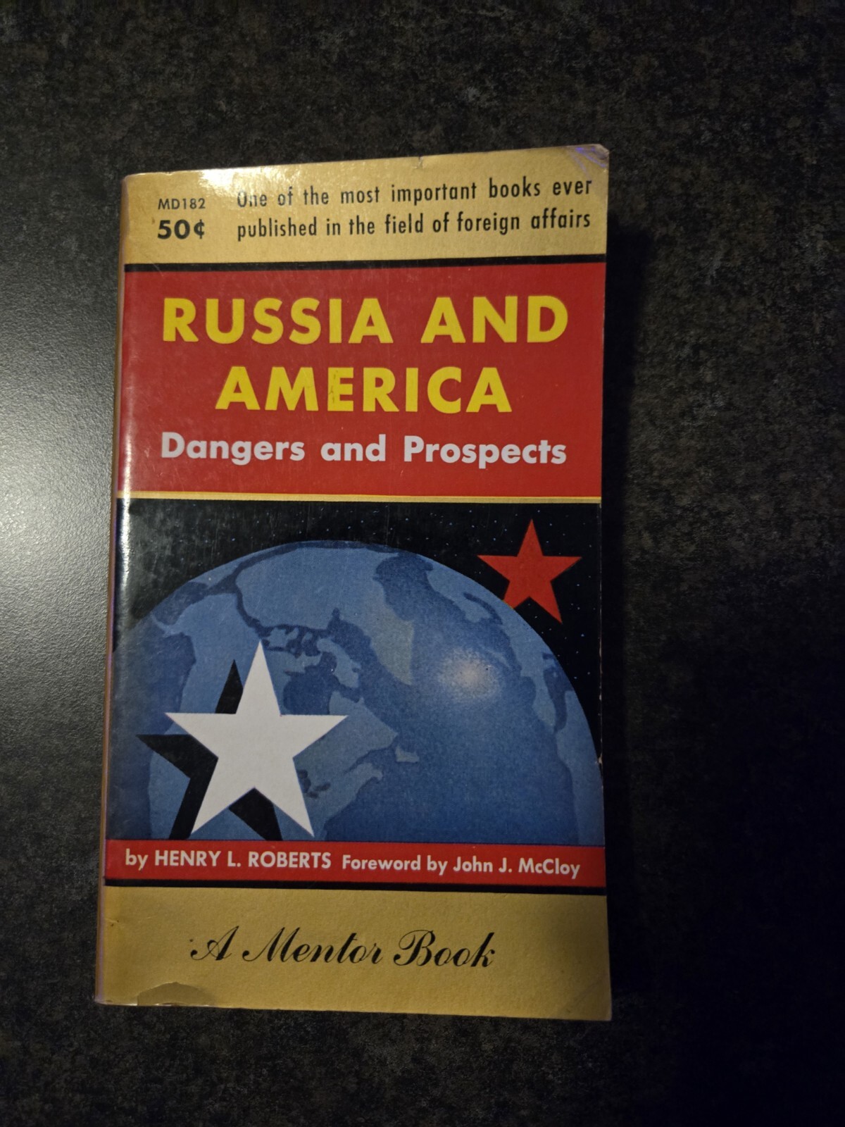 Russia and America – Dangers and Prospects by Henry L Roberts – Mentor – 1956 Gd