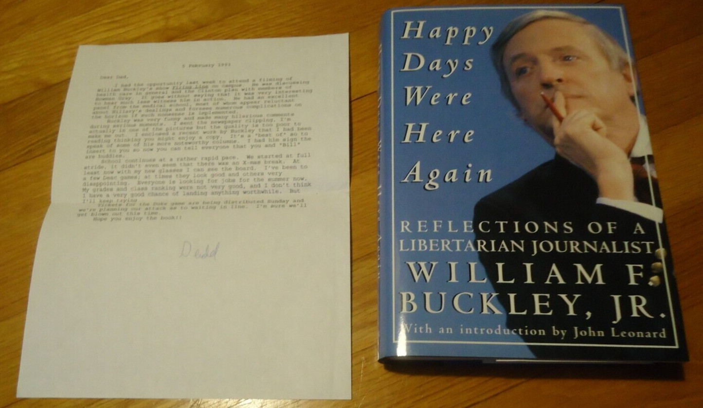 HAPPY DAYS WERE HERE AGAIN – William F. Buckley Jr. – Signed at Wake Forest Univ
