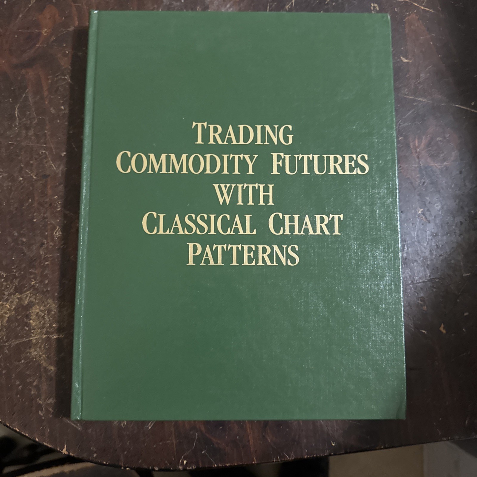 TRADING COMMODITY FUTURES WITH CLASSICAL CHART PATTERNS, PETER BRANDT
