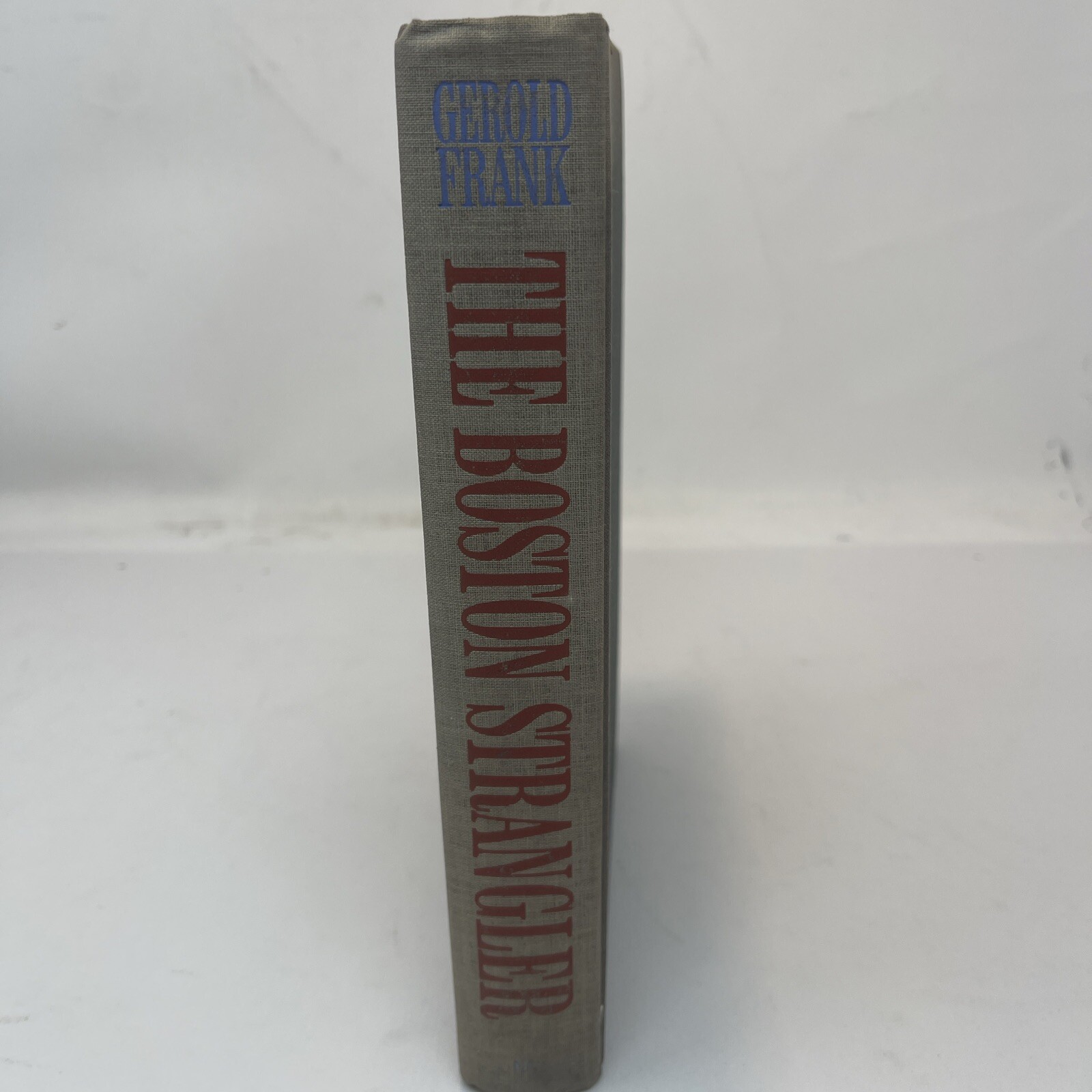The Boston Strangler Gerold Frank – New American Library 1966 – First Printing