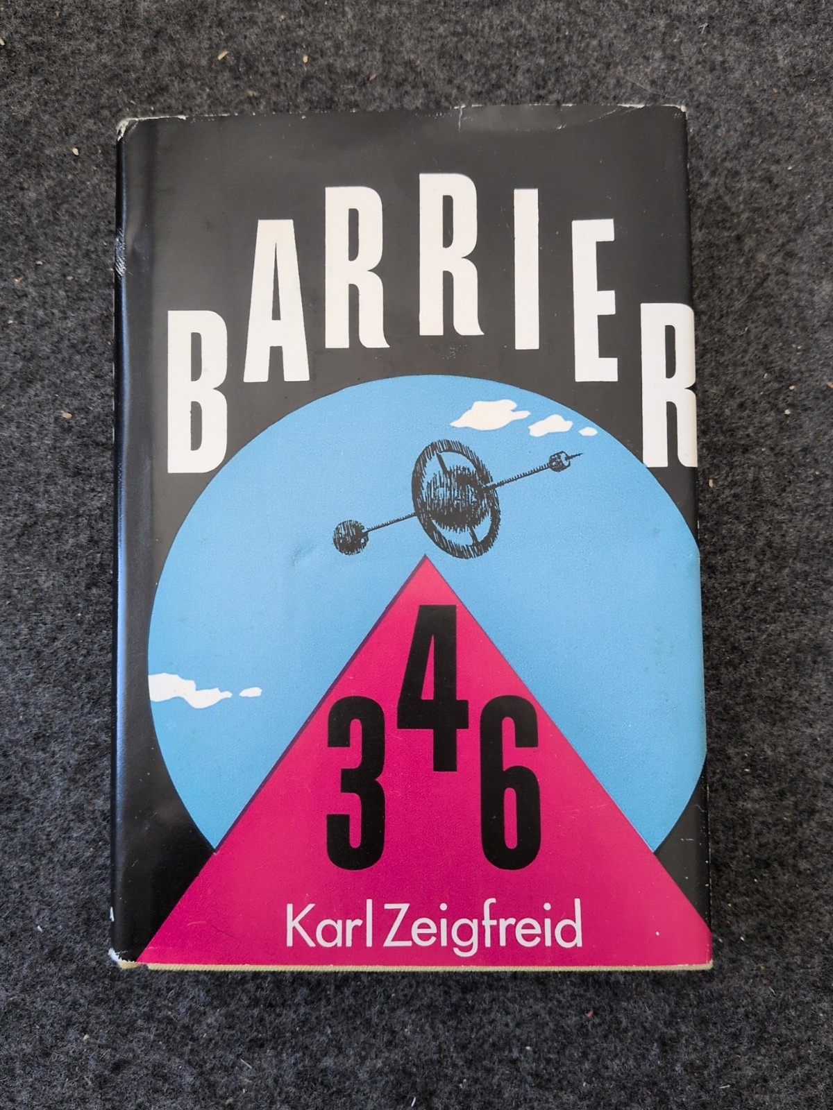 Barrier 346 by Karl Zeigfreid 1966 HC/DJ First Edition (A)