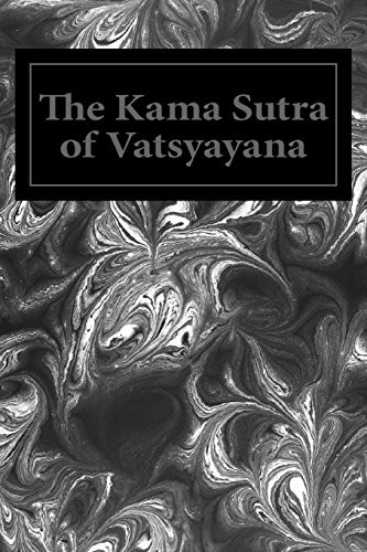 THE KAMA SUTRA OF VATSYAYANA By Mallanaga Vatsyayana & Richard Burton BRAND NEW