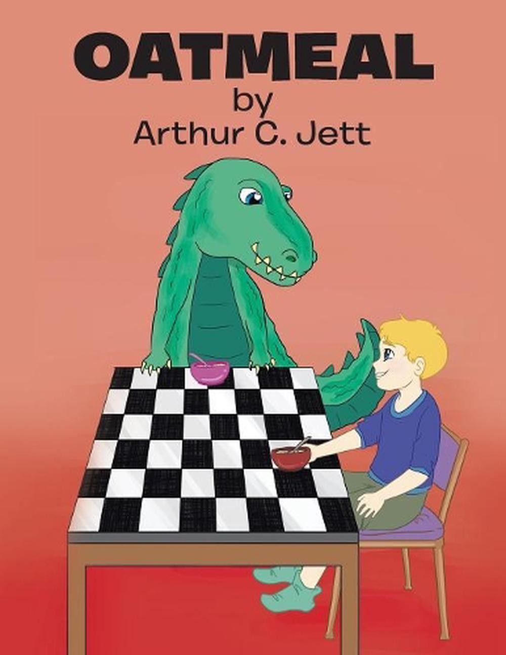 Oatmeal by Arthur C. Jett (English) Paperback Book
