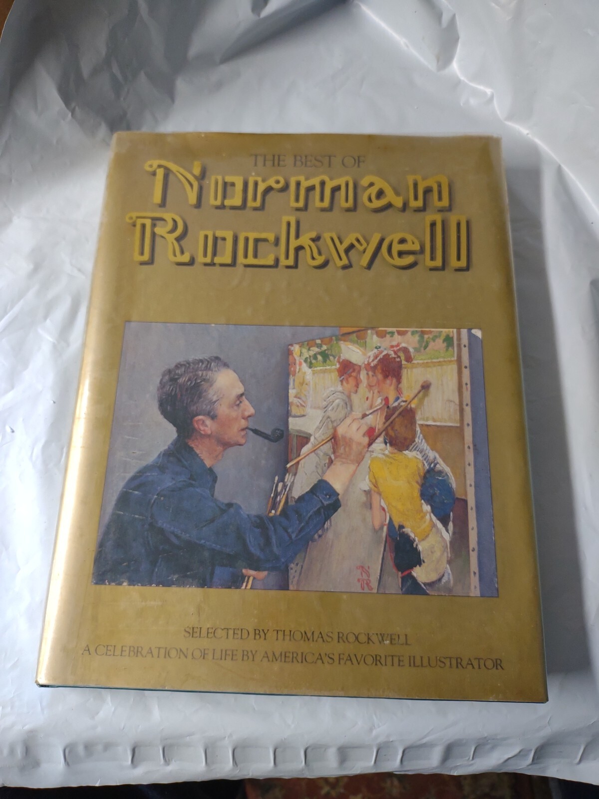 THE BEST OF NORMAN ROCKWELL BY THOMAS ROCKWELL HARDCOVER BOOK 136 PAGES