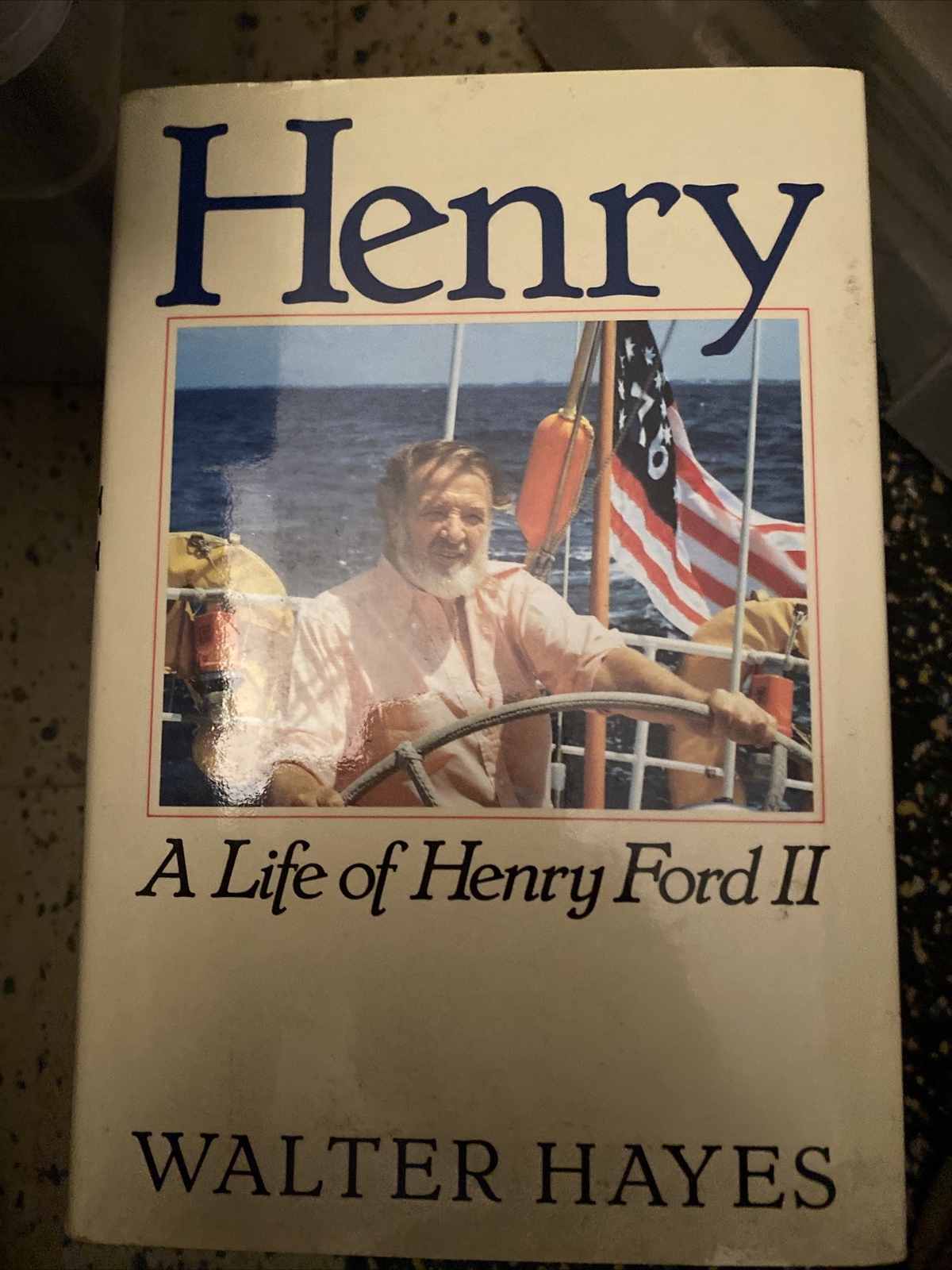 Henry : A Life of Henry Ford II by Walter Hayes (1990, Hardcover) W2
