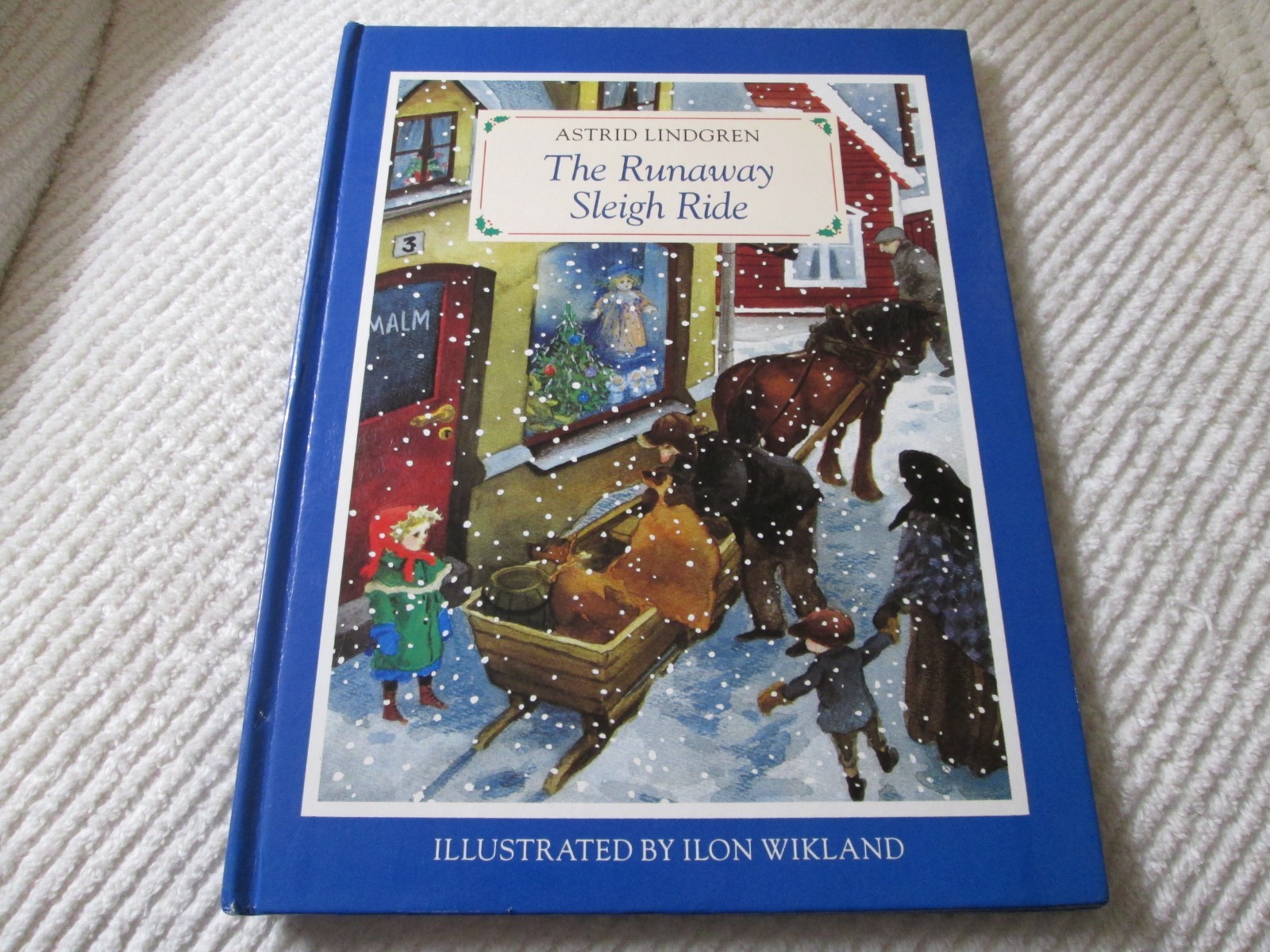 The Runaway Sleigh Ride Astrid Lindgren 1984 1st US Edition Illus. Ilon Wikland