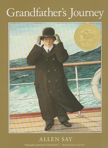 Grandfather’s Journey: A Caldecott Award Winner by Allen Say [Paperback]