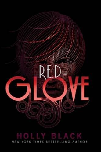 Red Glove (The Curse Workers) – Paperback By Black, Holly – GOOD