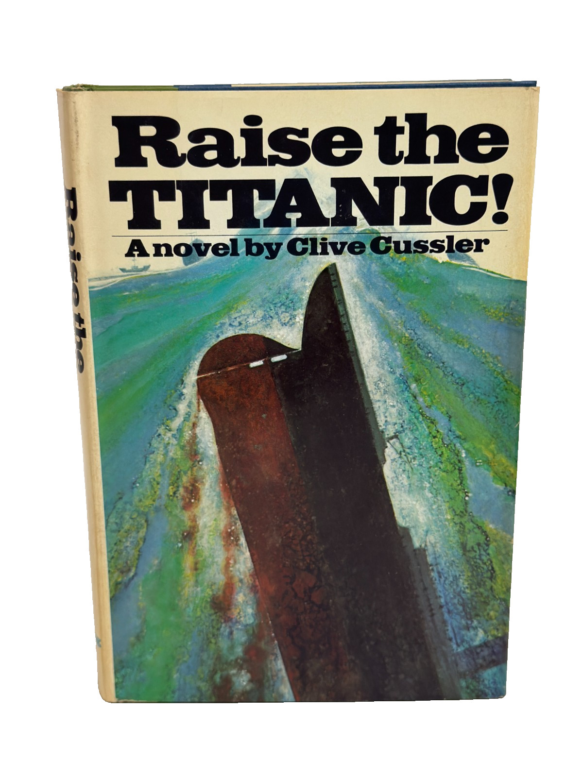 Raise the Titanic! by Clive Cussler, Dirk Pitt, BCE Hardcover, 1976