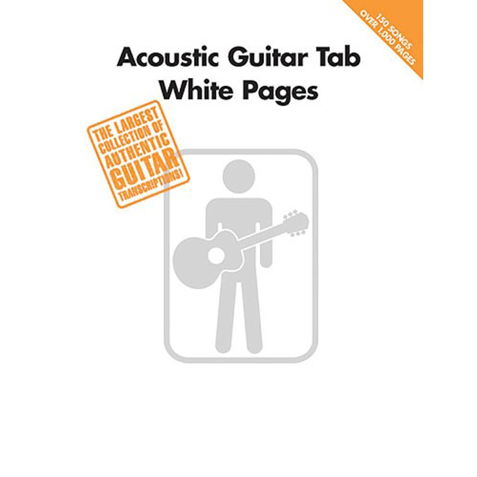 Acoustic Guitar Tab White Pages | 150 Acoustic Favorites with Tab | Guitar S…