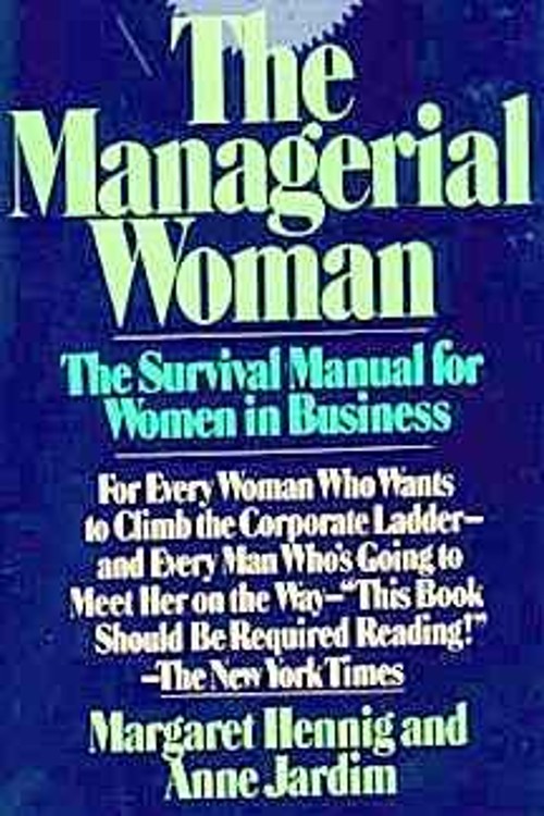 The Managerial Woman Hardcover Margaret, Jardim, Anne Hennig