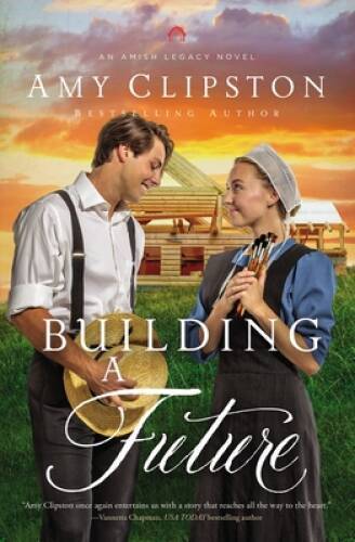 Building a Future (An Amish Legacy Novel) – Paperback – VERY GOOD