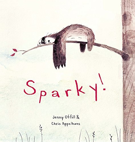 Sparky! By Jenny Offill