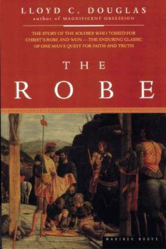 The Robe – Paperback By Douglas, Lloyd C. – GOOD