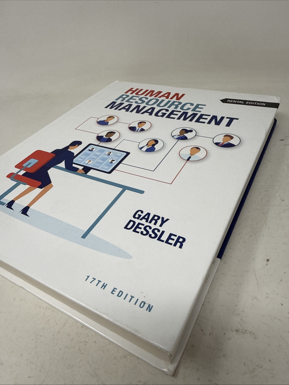 Human Resource Management (17th edition) RENTAL EDITION
