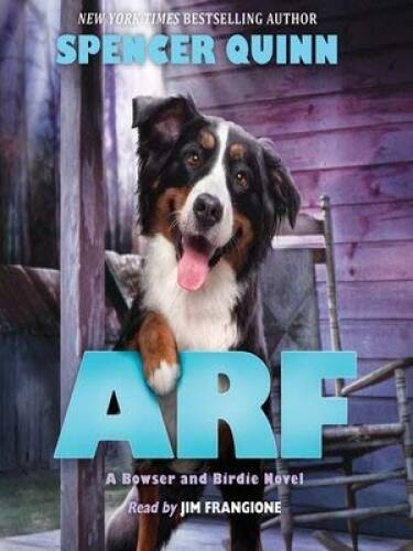 Arf – Paperback By Spencer Quinn – GOOD