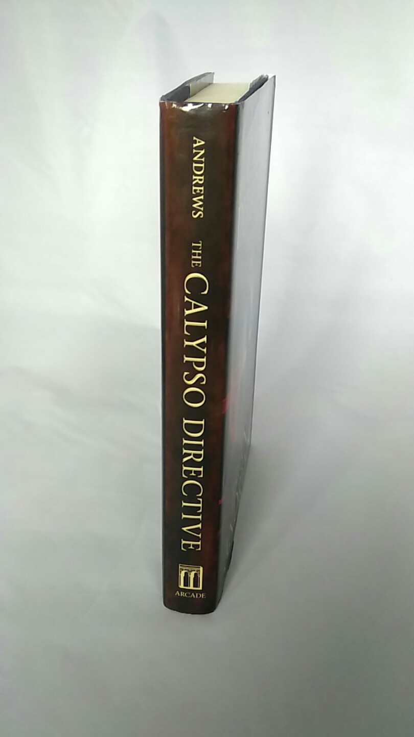 Inscribed & Signed The Calypso Directive: A Novel