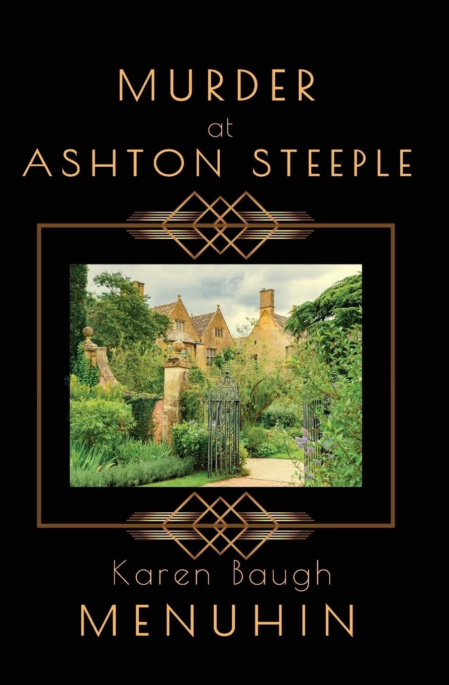 Murder at Ashton Steeple by Karen Baugh Menuhin (2023, Trade Paperback)