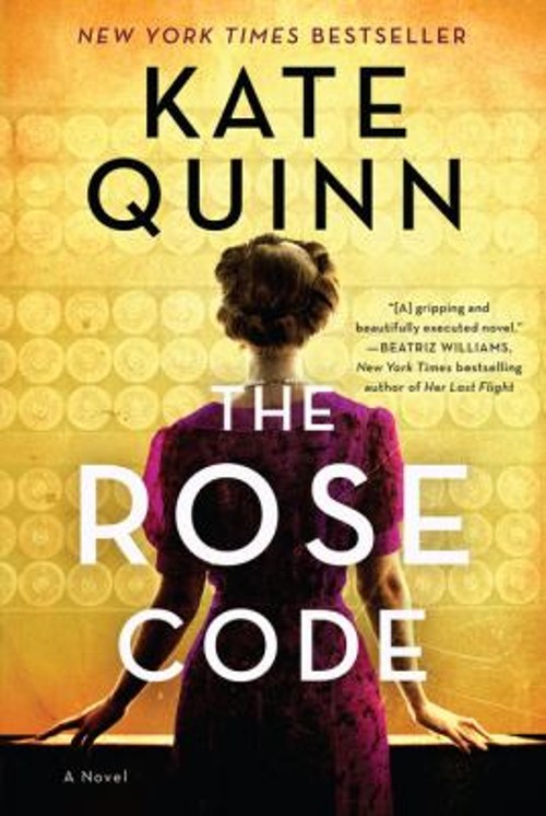 The Rose Code : A Novel Paperback Kate Quinn