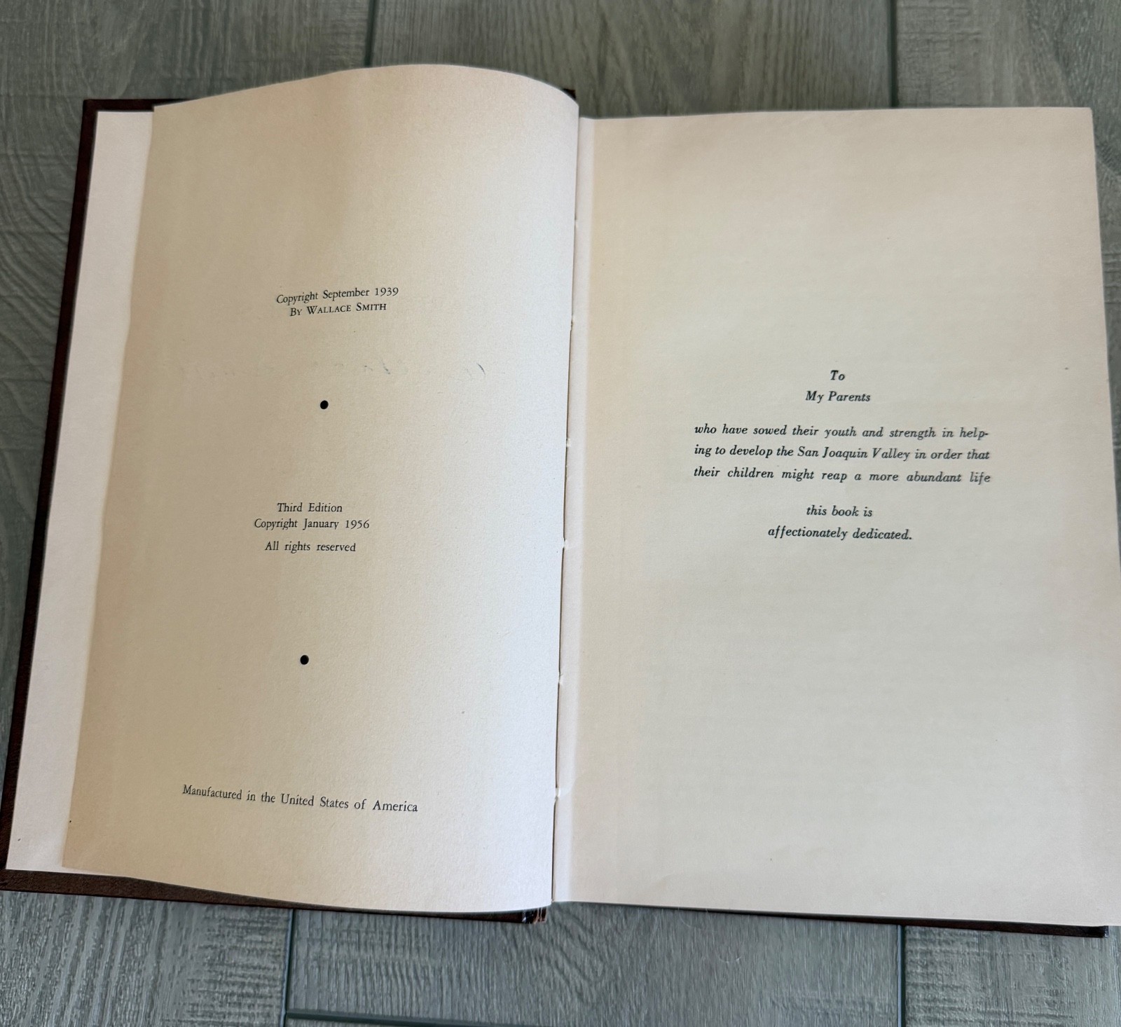 Garden of the Sun, History of the San Joaquin Valley, Wallace Smith SIGNED 1956