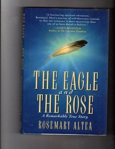 The Eagle and the Rose: A Remarkable True Story – Hardcover – GOOD