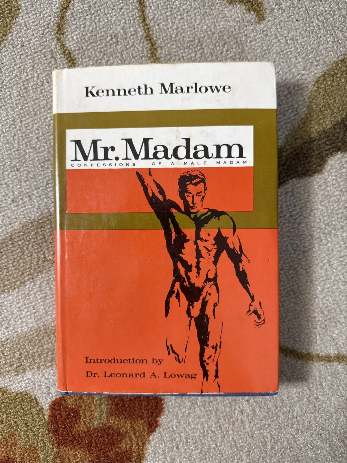 Mr. Madam Confessions of a Male Madam Kenneth Marlowe 1st Edition Crossdressing