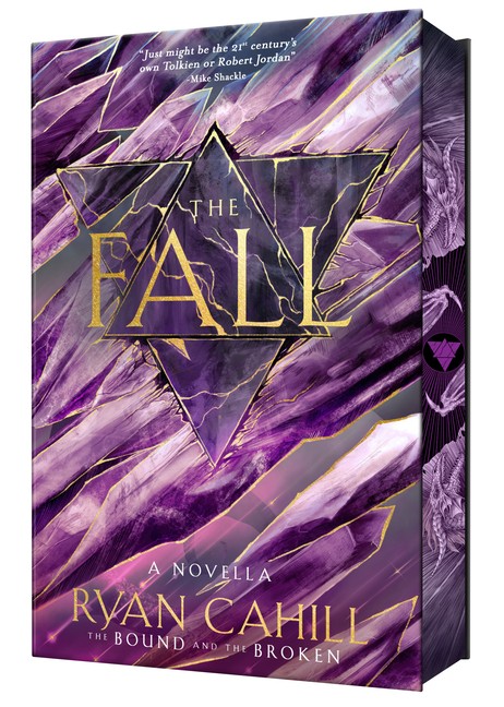 The Fall: Signed Collector’s Edition: The Bound and the Broken Novella Hardcover